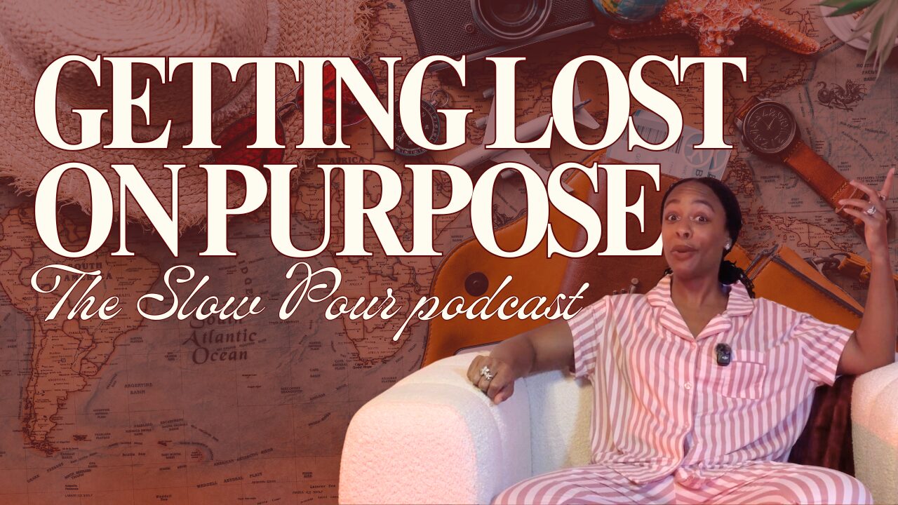 Unbothered Wanderer type — Episode 1 of The Slow Pour Podcast with Latesha Lynch